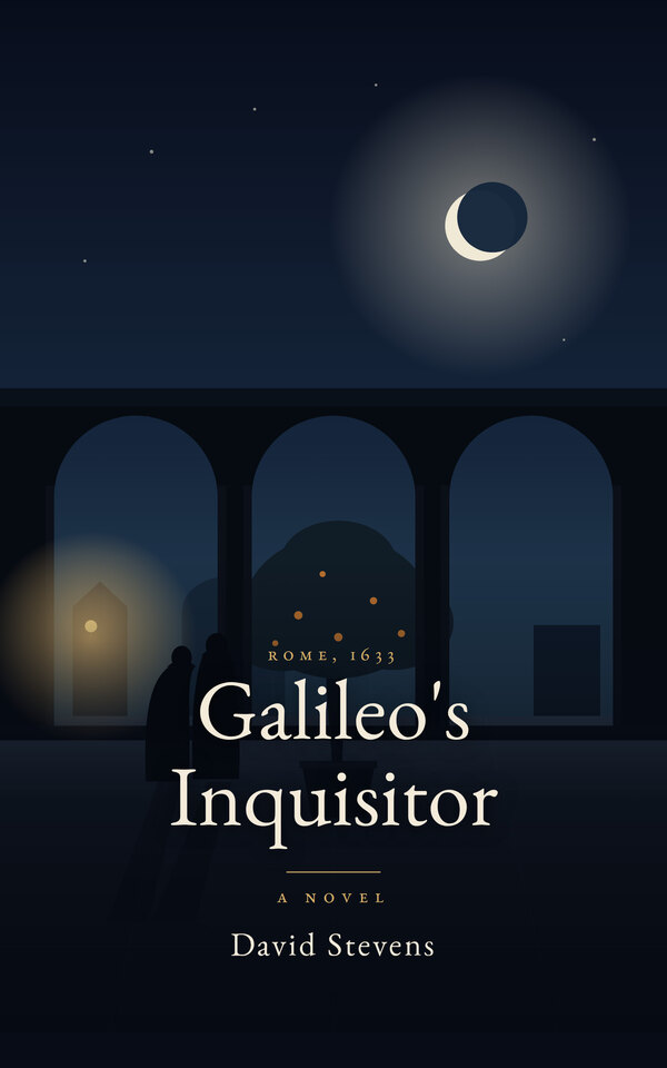 Galileo’s Inquisitor: A Novel